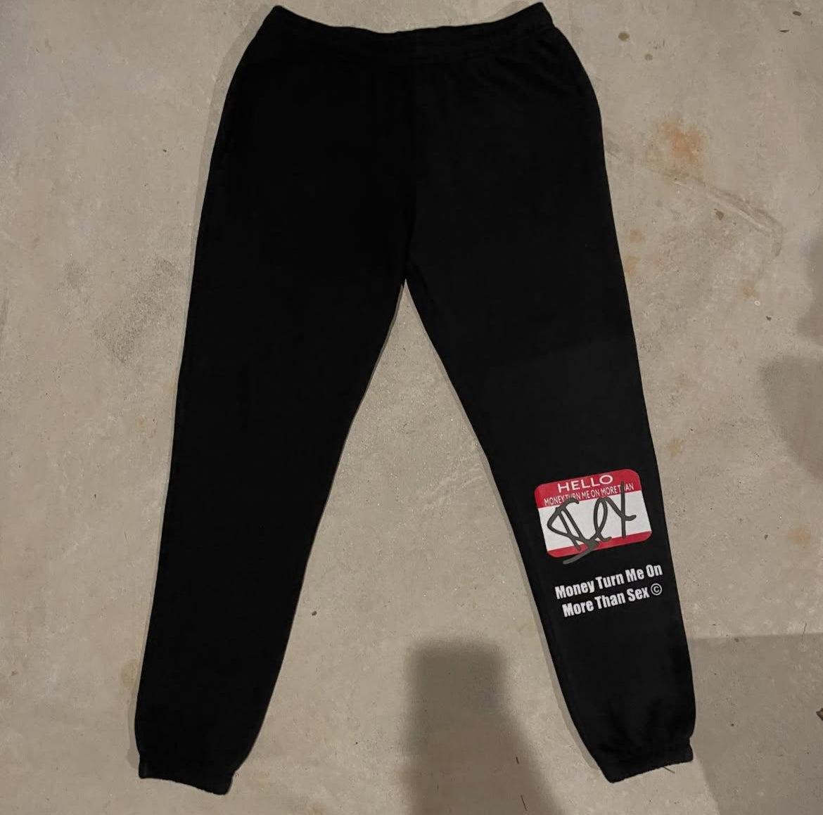 “Hello, My Name Is” Money Over Sex Sweatpants